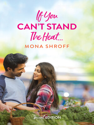 cover image of If You Can't Stand the Heat...